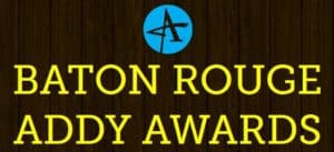 Baton Rouge Addy Awards